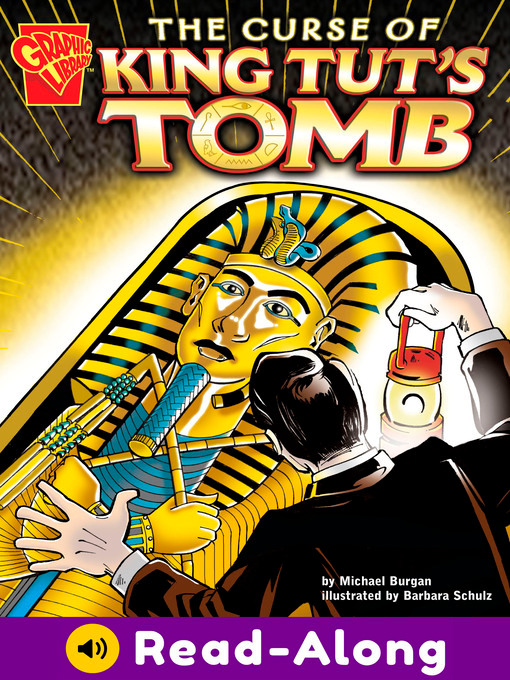 Title details for The Curse of King Tut's Tomb by Michael Burgan - Available